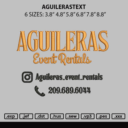 Aguilerastext Embroidery File 6 sizes