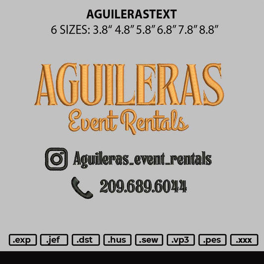 Aguilerastext Embroidery File 6 sizes