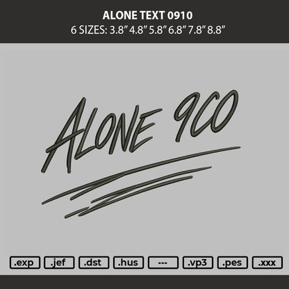 Alone Text 0910 Embroidery Machine Design File 6 sizes