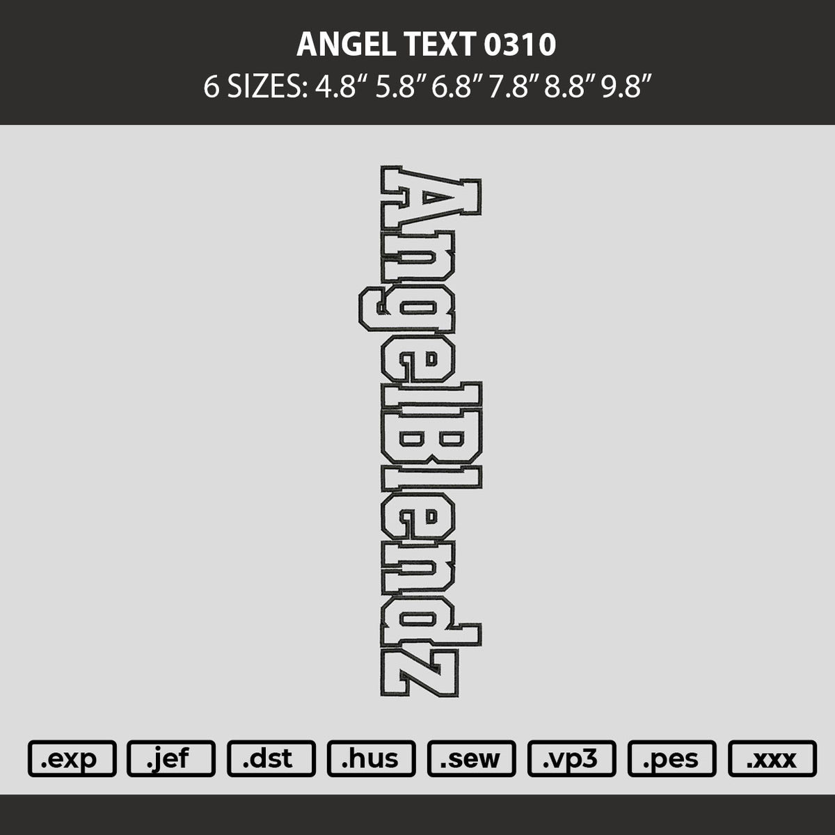 Angel Text 0310 Embroidery Machine Design File 6 sizes