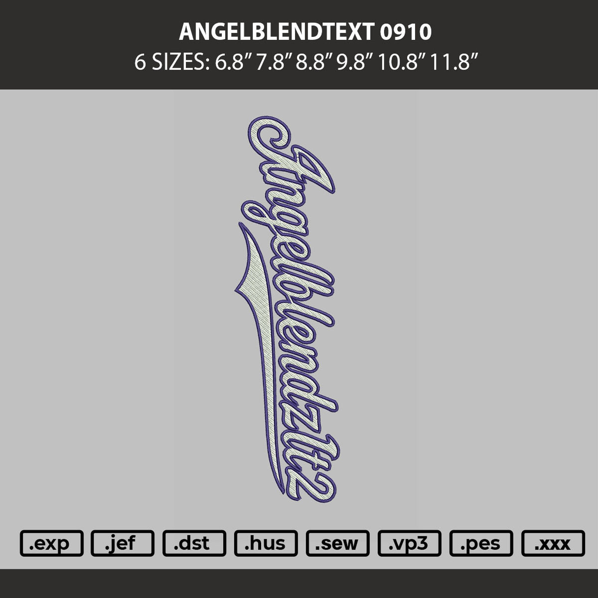 Angelblendtext Embroidery Machine Design File 6 sizes