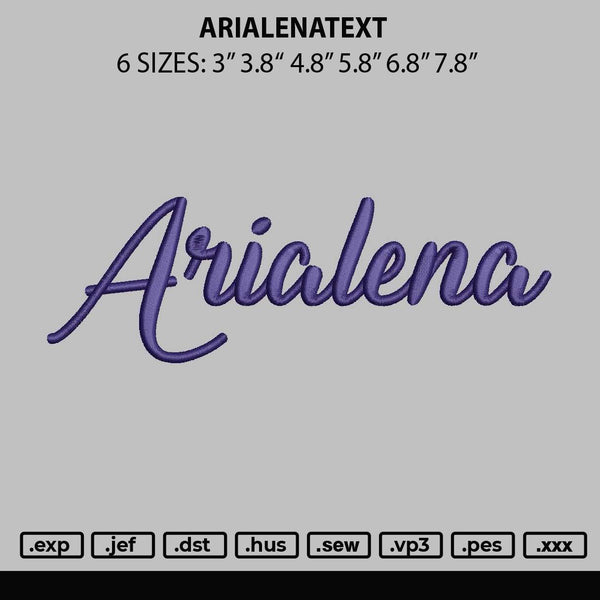 Arialenatext Embroidery File  6 sizes