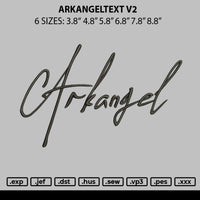 Arkangeltext V2 Embroidery File 6 sizes