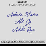 Names 03 Embroidery File 6 sizes