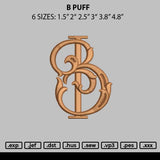 B Puff Embroidery File 6 sizes