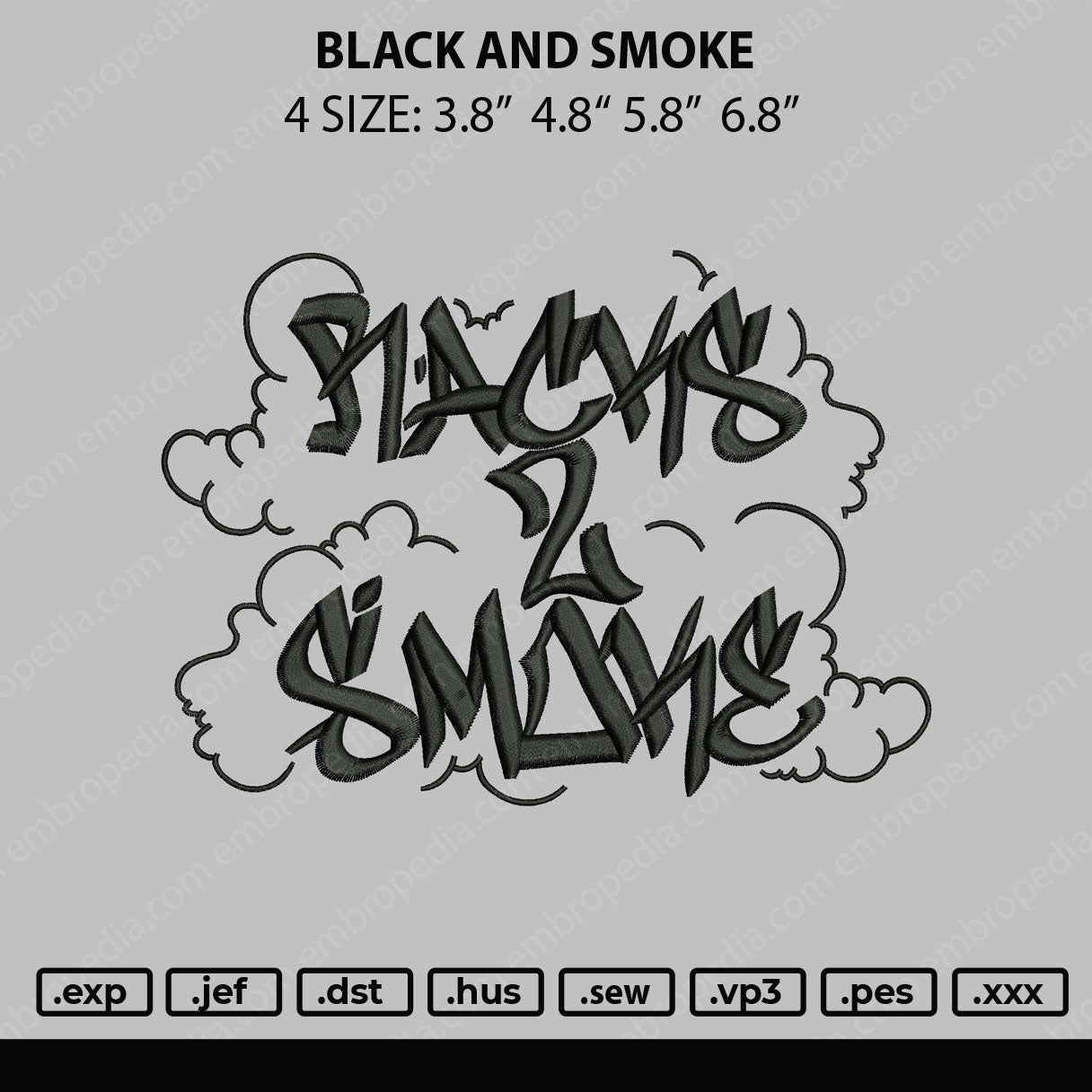 Black And Smoke Embroidery Design File 4 size