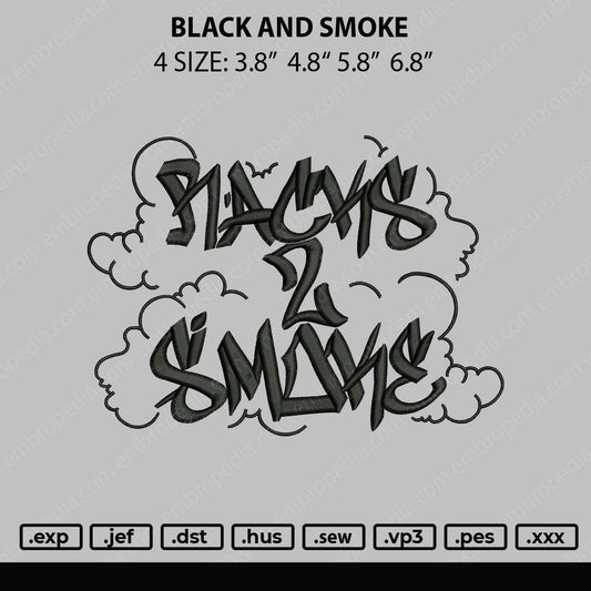 Black And Smoke Embroidery Design File 4 size