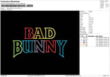 Bad Bunny Colors Text Embroidery File 4 sizes