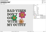 Bad Vibes Embroidery File 4 size