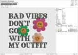 Bad Vibes Embroidery File 4 size