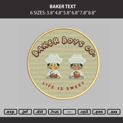 Baker Text Embroidery Machine Design File 6 sizes
