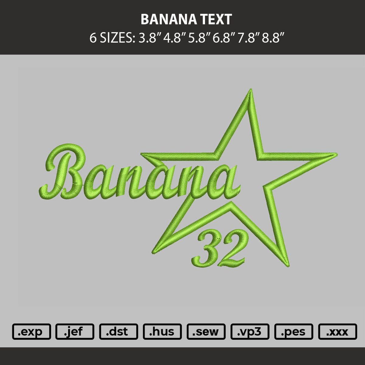 Banana Text Embroidery Machine Design File 6 sizes