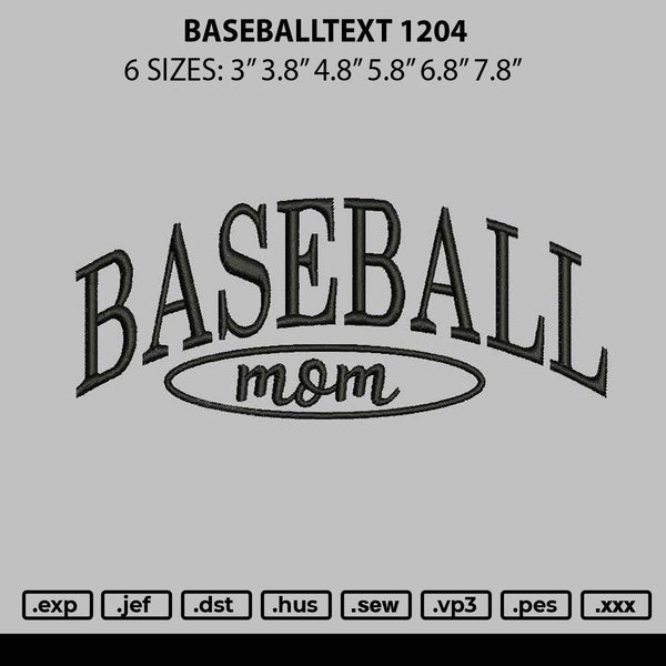Baseballtext 1204 Embroidery File 6 sizes