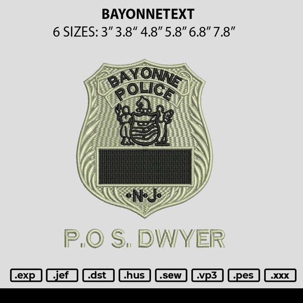 Bayonnetext Embroidery File 6 sizes