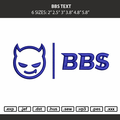 Bbs Text Embroidery Machine Design File 6 sizes