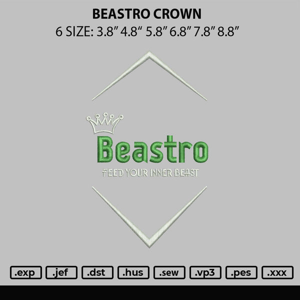 Beastro Crown Embroidery File 6 sizes