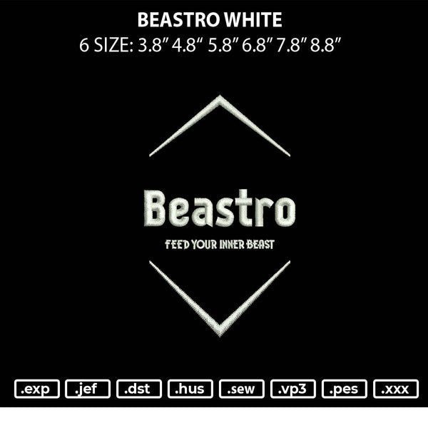 Beastro White Embroidery File 6 sizes