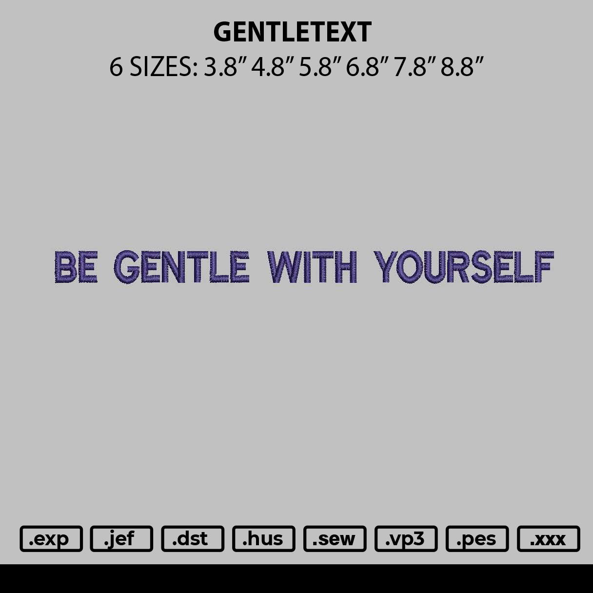 Gentletext Embroidery File 6 sizes