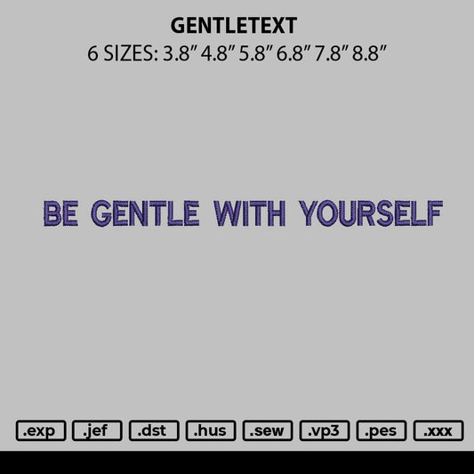 Gentletext Embroidery File 6 sizes