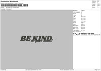 Bekindtext03 Embroidery File 6 sizes