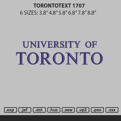 Torontotext 1807 Embroidery File 6 sizes