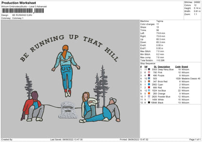 Be Running up that hill Embroidery Design File