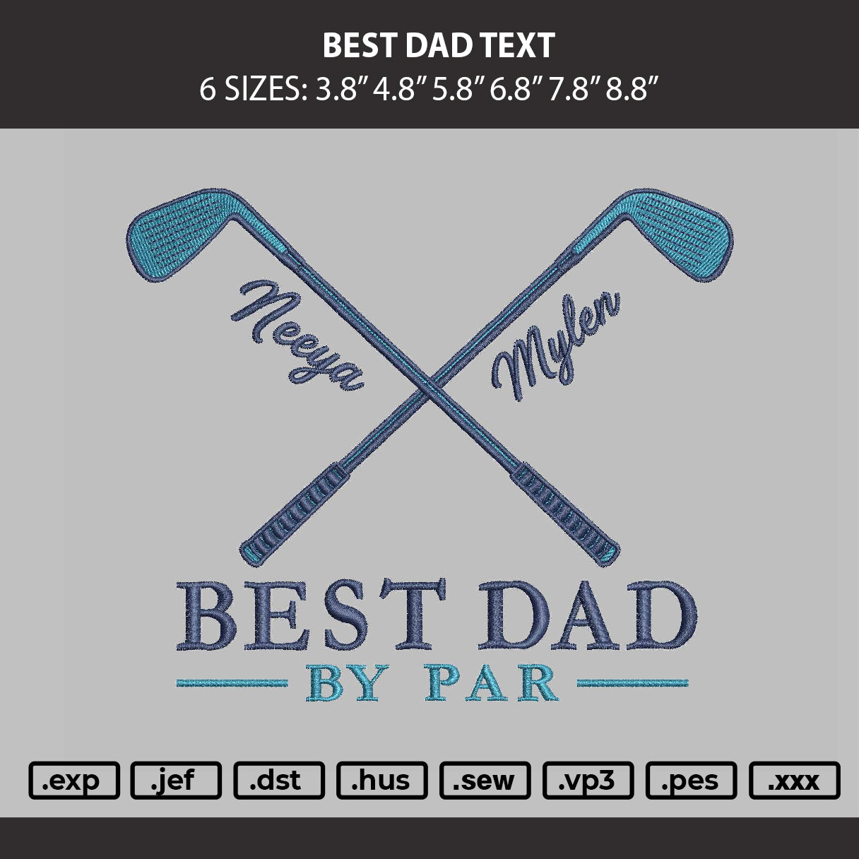 Best Dad Text Embroidery Machine Design File 6 sizes