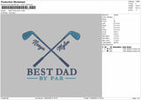 Best Dad Text Embroidery Machine Design File 6 sizes