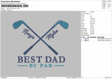 Best Dad Text Embroidery Machine Design File 6 sizes