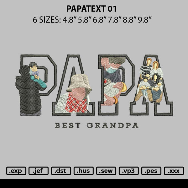 Papatext 01 Embroidery File 6 sizes