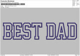 BEST DAD APPLIQUE  Embroidery Machine Design