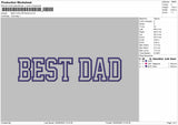 BEST DAD APPLIQUE  Embroidery Machine Design