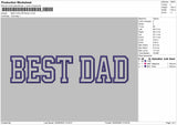 BEST DAD APPLIQUE  Embroidery Machine Design