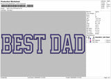 BEST DAD APPLIQUE  Embroidery Machine Design