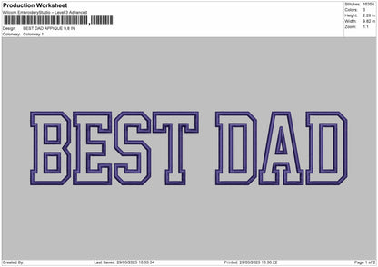 BEST DAD APPLIQUE  Embroidery Machine Design