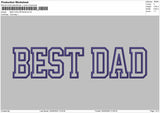 BEST DAD APPLIQUE  Embroidery Machine Design