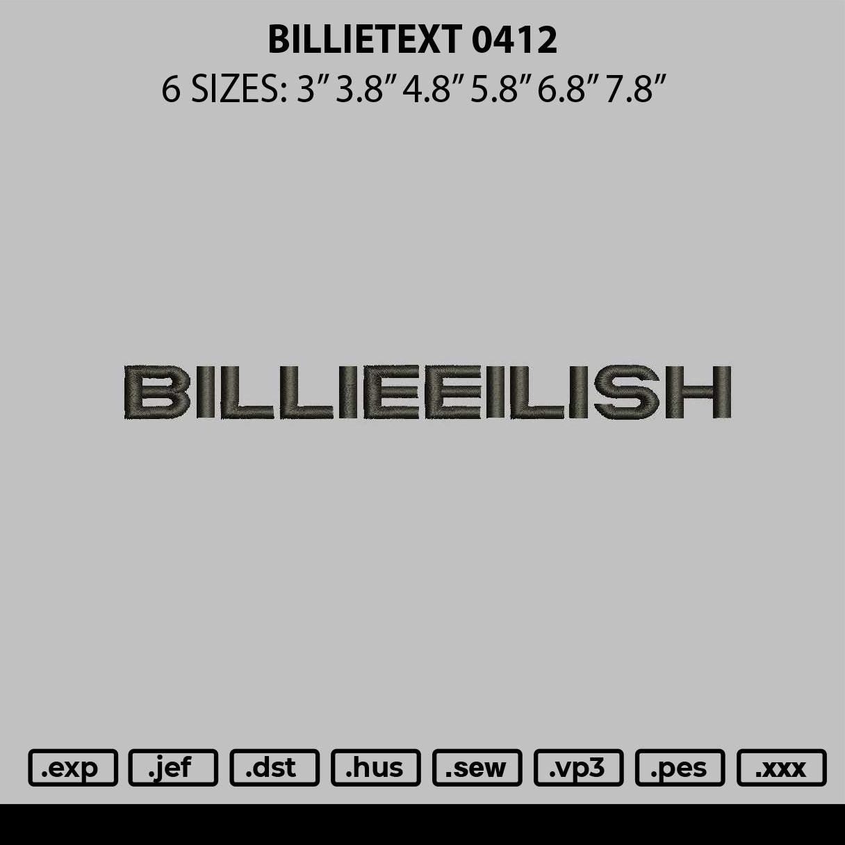 Billietext 0412 Embroidery File 6 sizes