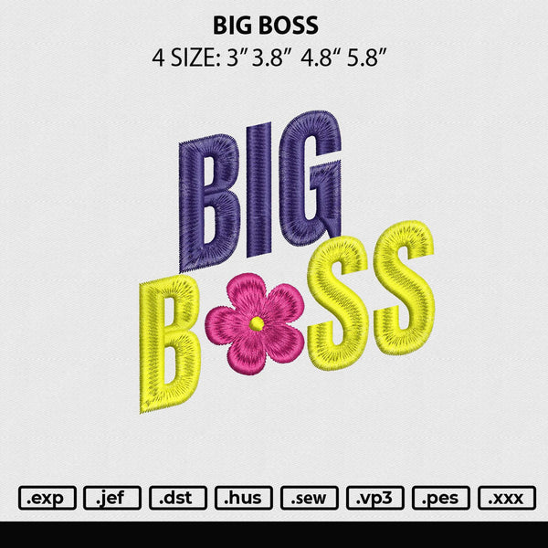 Big Boss Embroidery File 4 size