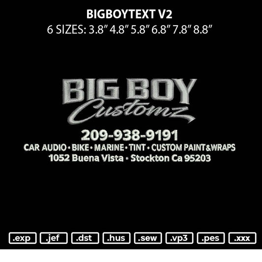 Bigboytext 001 Embroidery File 6 sizes