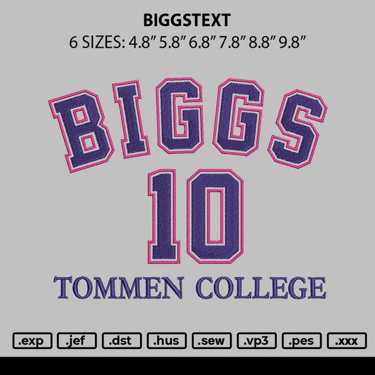 Biggstext Embroidery File 6 sizes