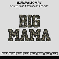 Bigmama Leopard Embroidery File 6 sizes