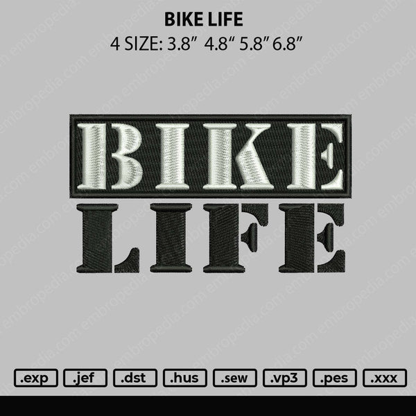 Bike Life Embroidery File 4 size