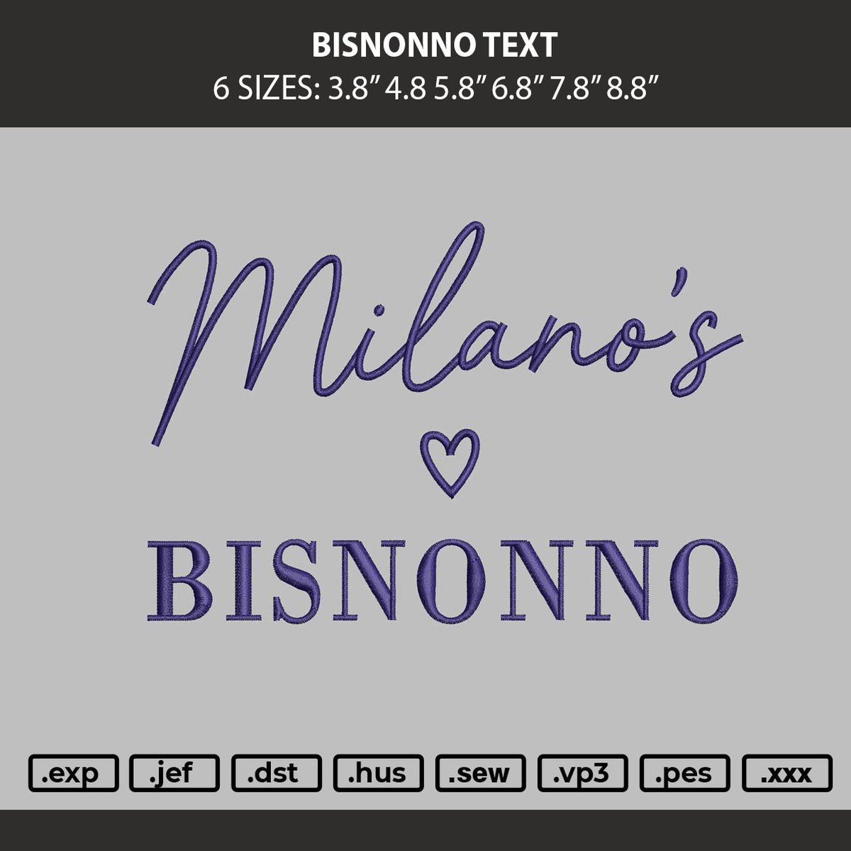 Bisnonno Text Embroidery Machine Design File 6 sizes