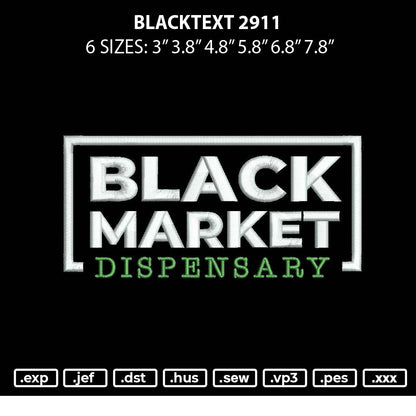Blacktext 2911 Embroidery File 6 sizes
