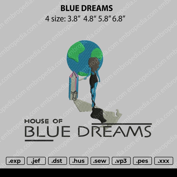 Blue Dreams Embroidery File 4 size