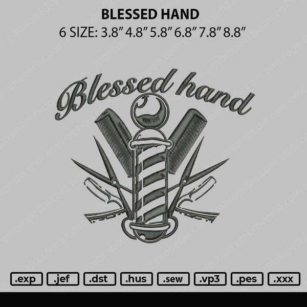 Blessed Hand Embroidery File 6 sizes