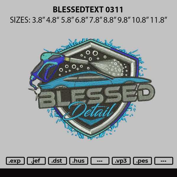 Blessedtext Embroidery File 6 sizes