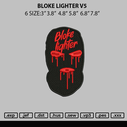 Block Lighter V5 Embroidery Machine Design File 6 sizes