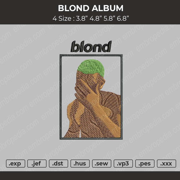 Blond Album Embroidery File 4 size