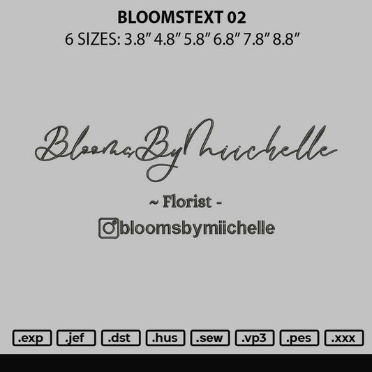 Bloomstext 02 Embroidery Design File 6 sizes